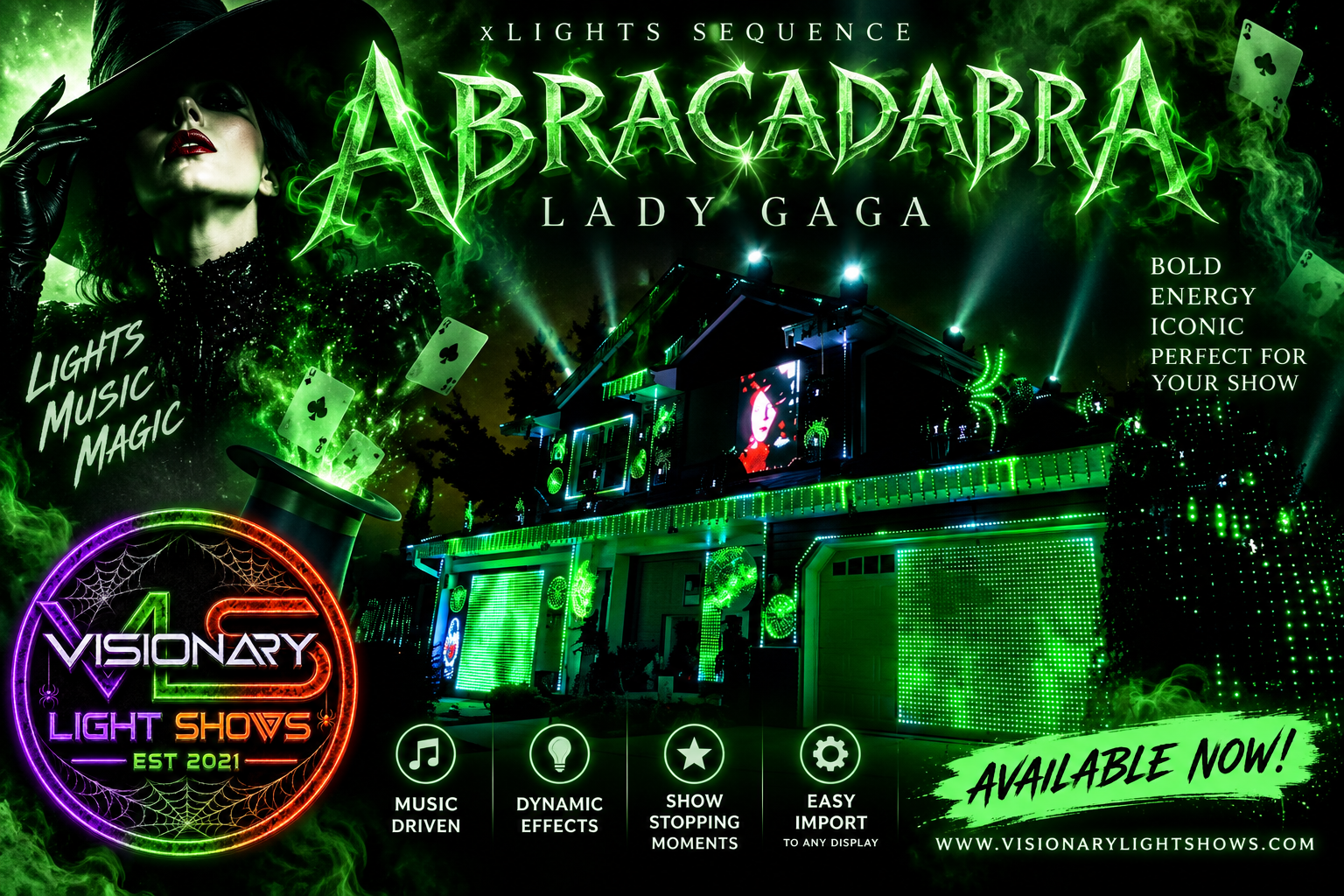 Abracadabra - Lady Gaga – Visionary Light Shows, LLC