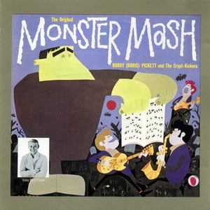 Monster Mash by Bobby (Boris) Pickett
